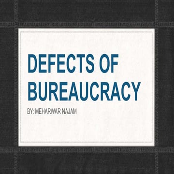 Defects of bureaucracy