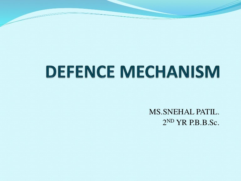 Defence mechanism