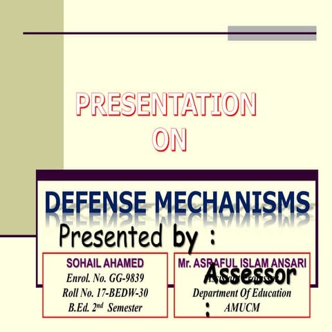 Defense Mechanism