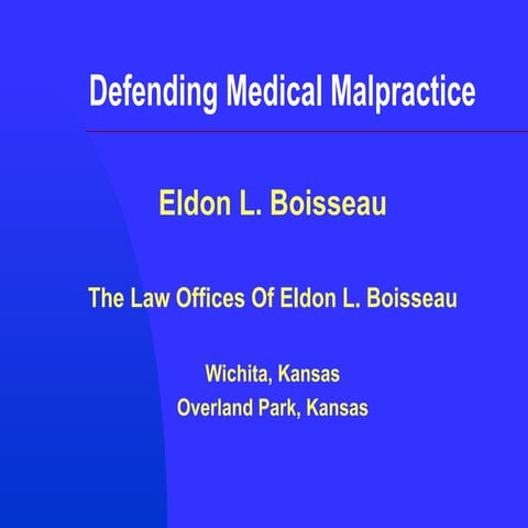 Defending Medical Malpractice