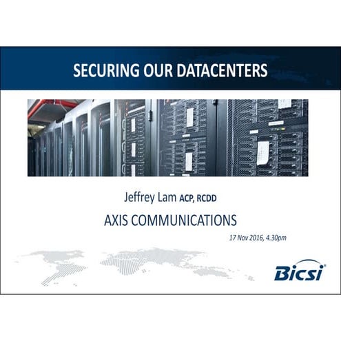 Defending our datacenters  (BICSI 2016 ASEAN  conference)