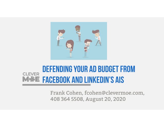 Defending your ad budget from Facebook and LinkedIn AIs