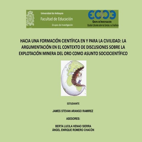HACIA UNA FORMACIÓN CIENTÍFICA EN Y PARA LA CIVILIDAD: LA ARGUMENTACIÓN EN EL...