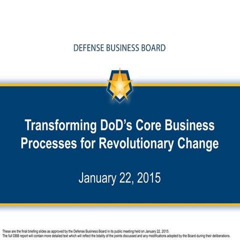 Transforming DOD's Core Business Process for Revolutionary Change