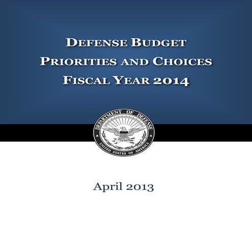 Defense Budget Priorities and Choices FY 14 PB