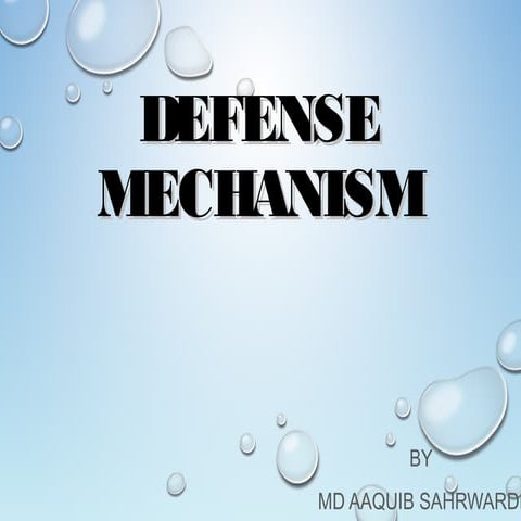 What is Defense Mechanism?