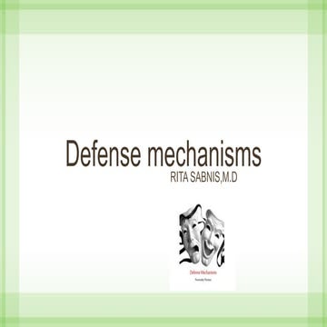Defense mechanisms