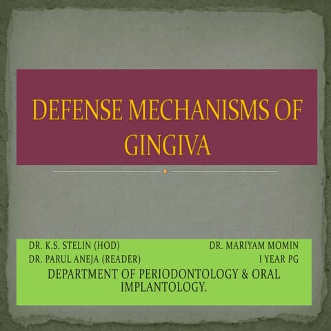Defense mechanisms of gingiva