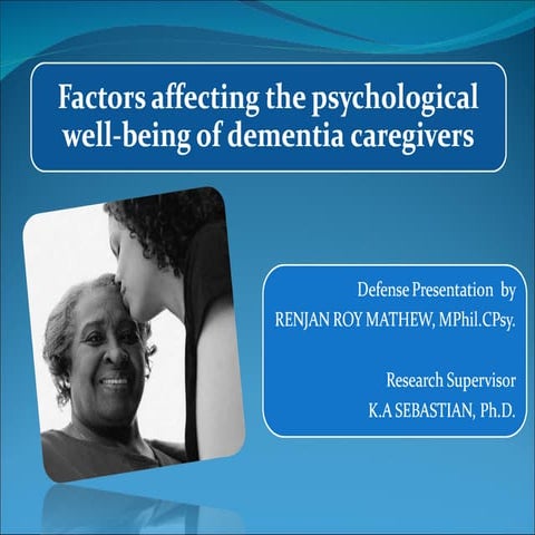 Factors affecting the psychological well-being of dementia caregivers