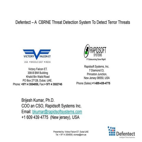 Defentect - A Sensor Based CBRNE Threat Detection System to Detect Terror THr...