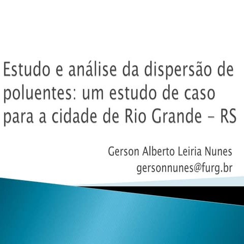 Estudo e análise da dispersão depoluentes