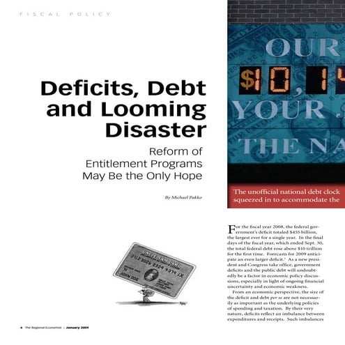 Deficits, Debt And Looming Disaster