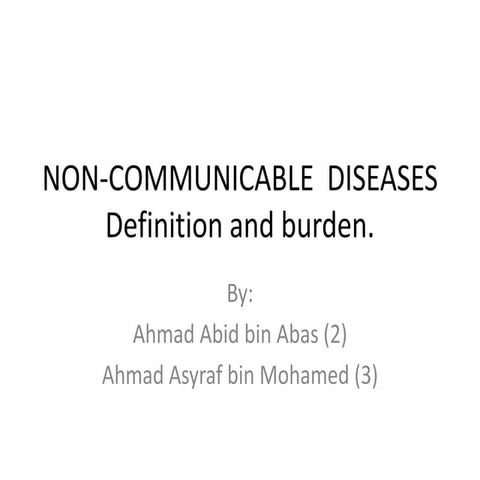 Non-Communicable Disease and Its Economic Burden