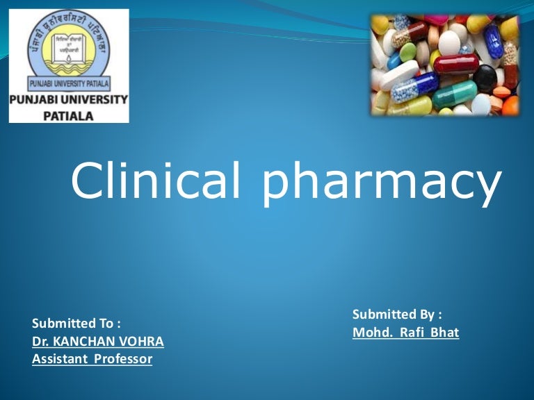 Define clinical pharmacy
