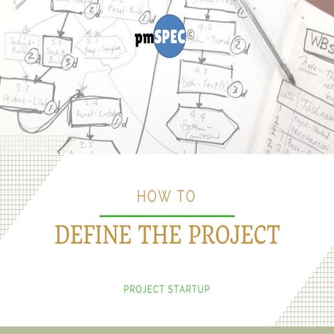Define the Project