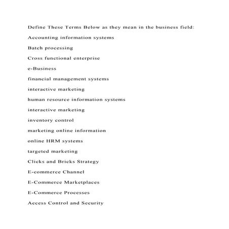 Define These Terms Below as they mean in the business fieldAcco.docx