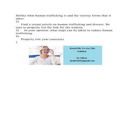 Define what human trafficking is and the various forms that it takes.docx
