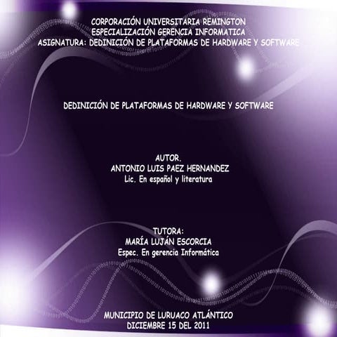 Definición de hardware y software