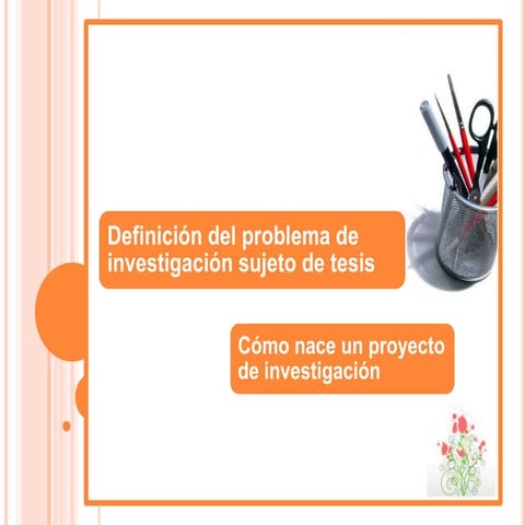 Definición del problema de investigación