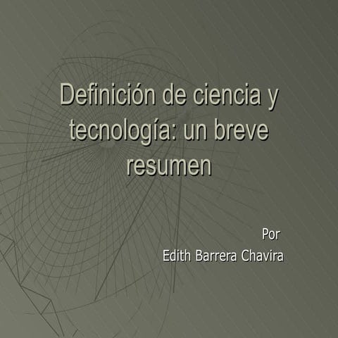 Definicion ciencia y tecnología
