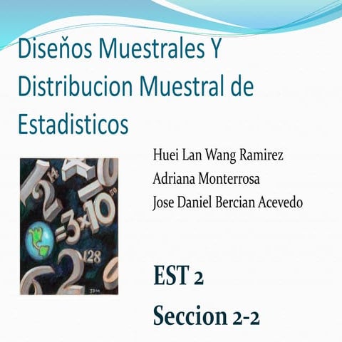 Disenos Muestrales y Distribucion Muestral