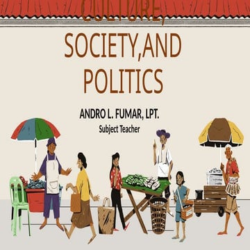 DEFINING-CULTURESOCIETY-AND-POLITICS.pptx