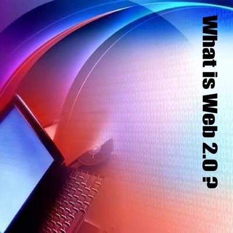 Defining Web2.0