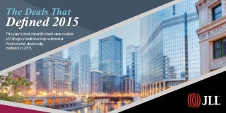 Deals that Defined Chicago’s 2015 Commercial Real Estate Market 