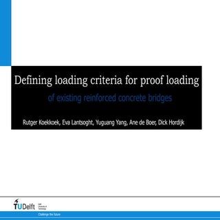 Defining loading criteria for proof...