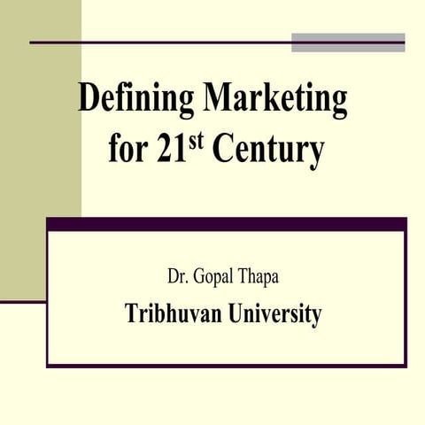 Defining Marketing for the 21st Century.ppt