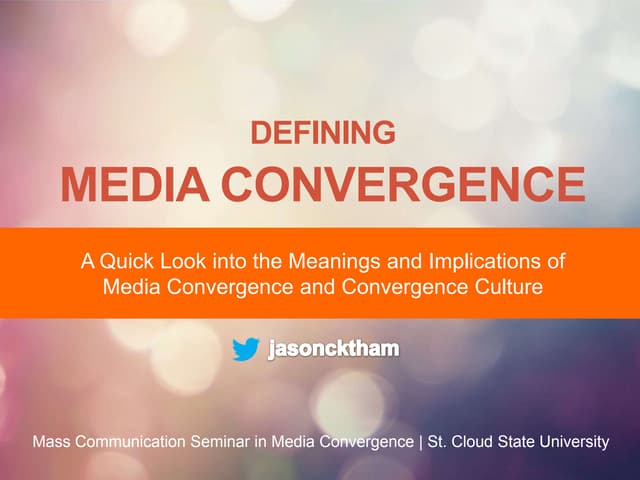 Defining Media Convergence
