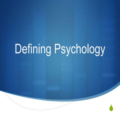 Defining psychology