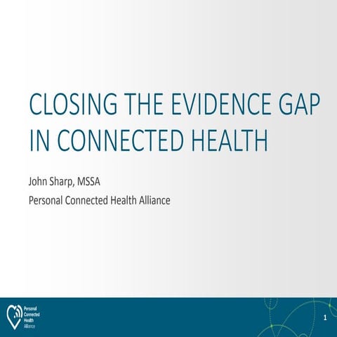 Defining the Evidence for Personal Connected Health 