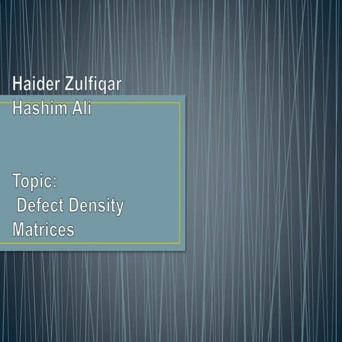 Defect Density  matrix   SQA