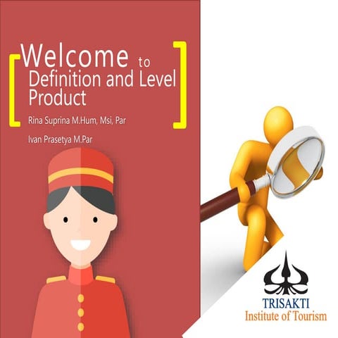Definition and level product