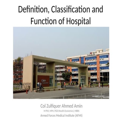 definitionclassificationandfumctionofhospital-170916092723.pptx