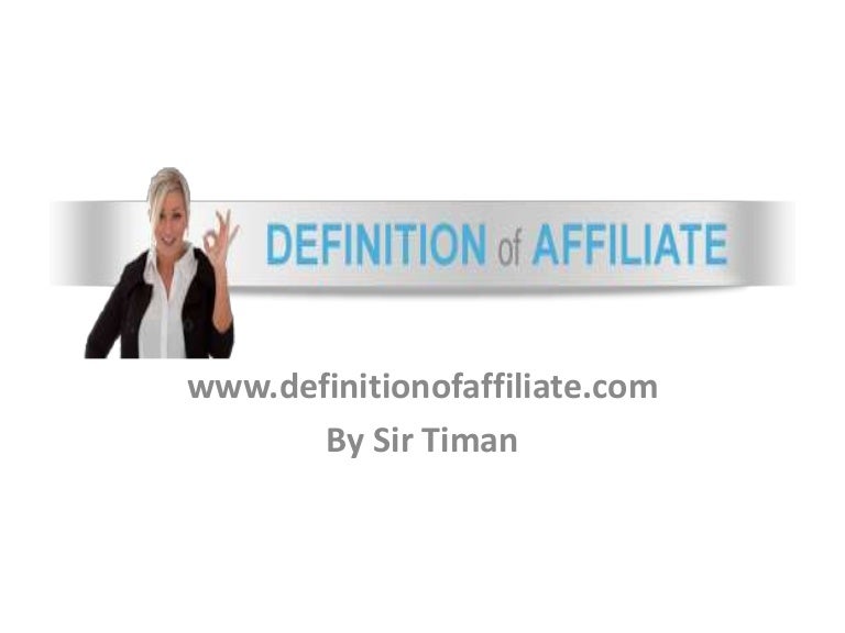 Definition of affiliate