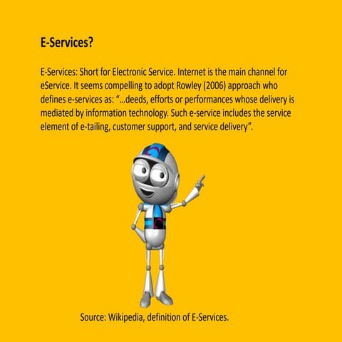 What is the definition of E-Service? 