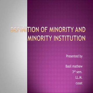 Definition of minority_and_minority...
