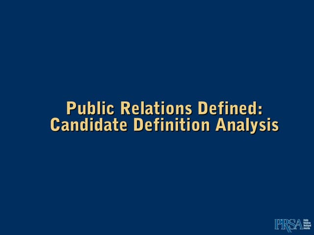 Definition of PR Summit (Candidate Definitions) Presentation 