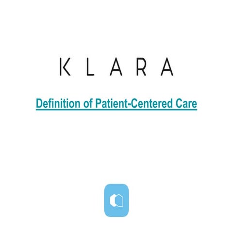 Definition: Patient-Centered Care