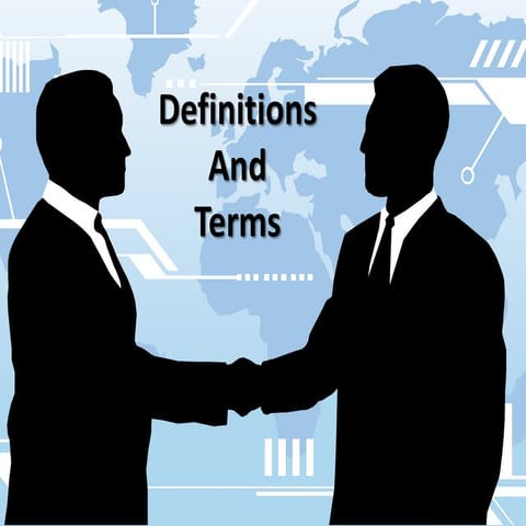 Definitions and Terms