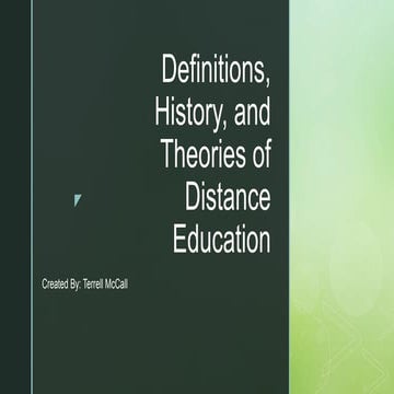 Definitions, history, and theories of distance education powerpoint