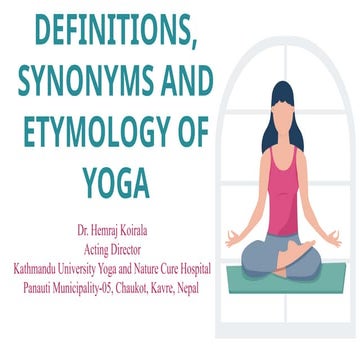 DEFINITIONS OF YOGA BY DR. HEMRAJ KOIRALA.pptx