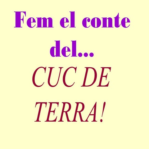 el cuc de terra