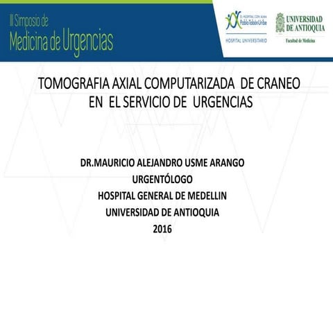 TOMOGRAFIA DE CRANEO SIMPLE EN URGENCIAS LECTURA FACIL 