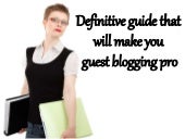 Definitive guide that will make you...