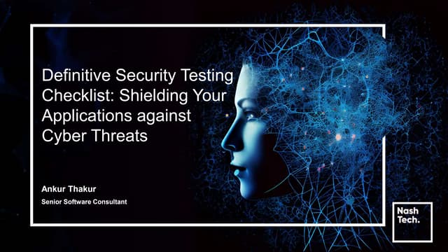 Definitive Security Testing Checklist Shielding Your Applications against Cyb...