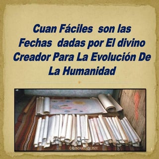 Cuan Fáciles  son lasFechas  dadas...