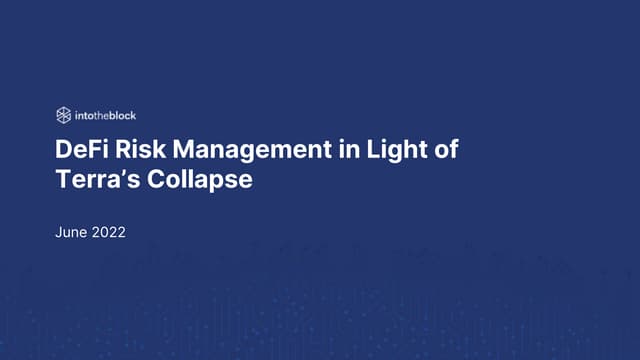 DeFi Risk Management in Light of Terra’s Collapse